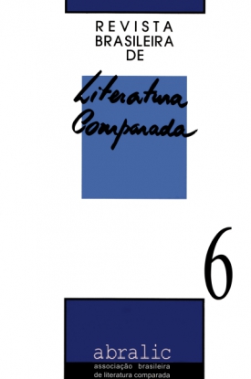 					Ansehen Bd. 6 Nr. 6 (2002): Revista Brasileira de Literatura Comparada
				
